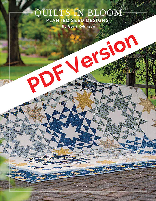 Quilts in Bloom Available Now as a PDF!!!