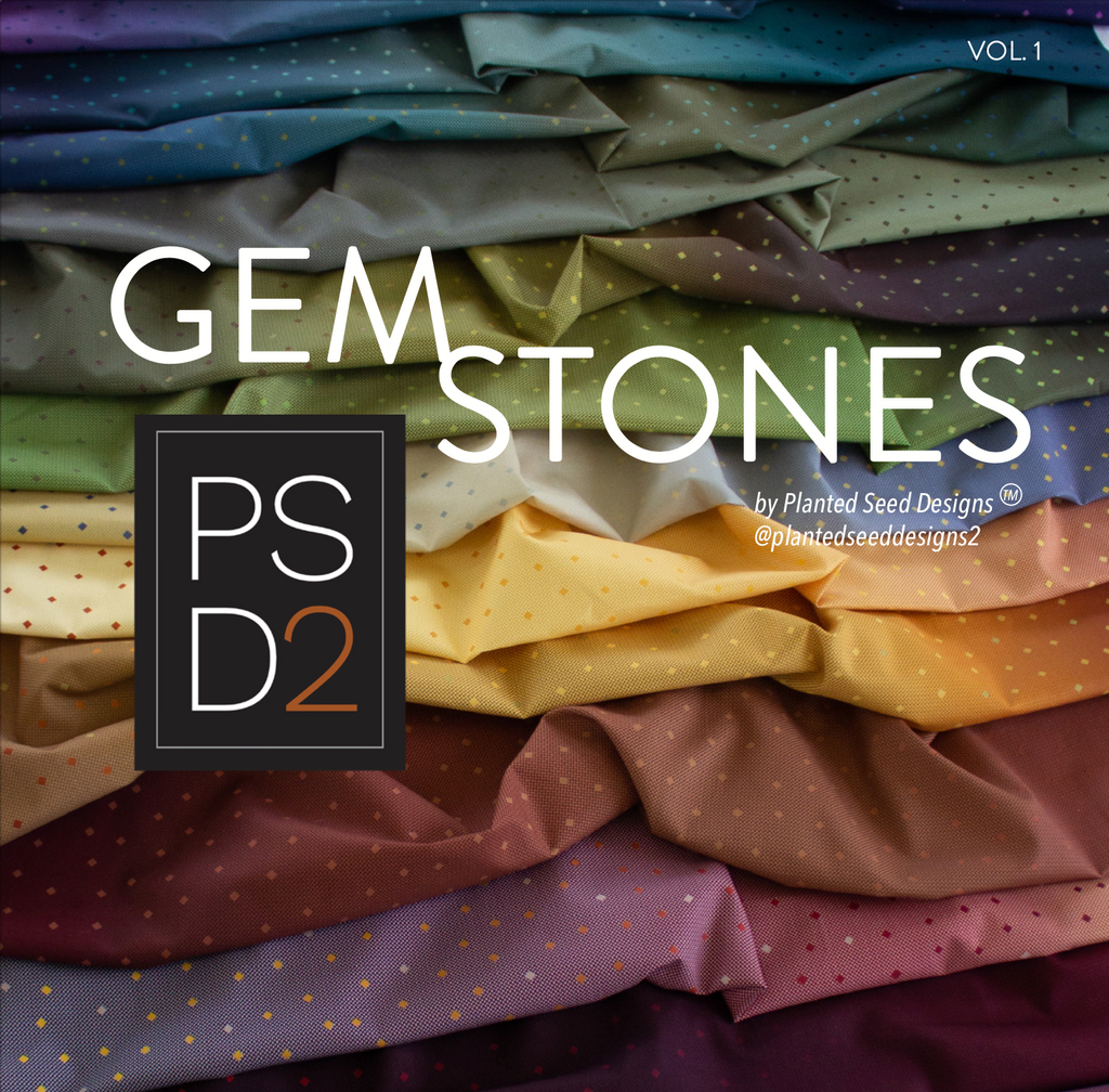 Gem Stones: Two New Aspects to your New Favorite Fabric!