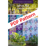 NEW! Spin Me Around PDF Quilt Pattern