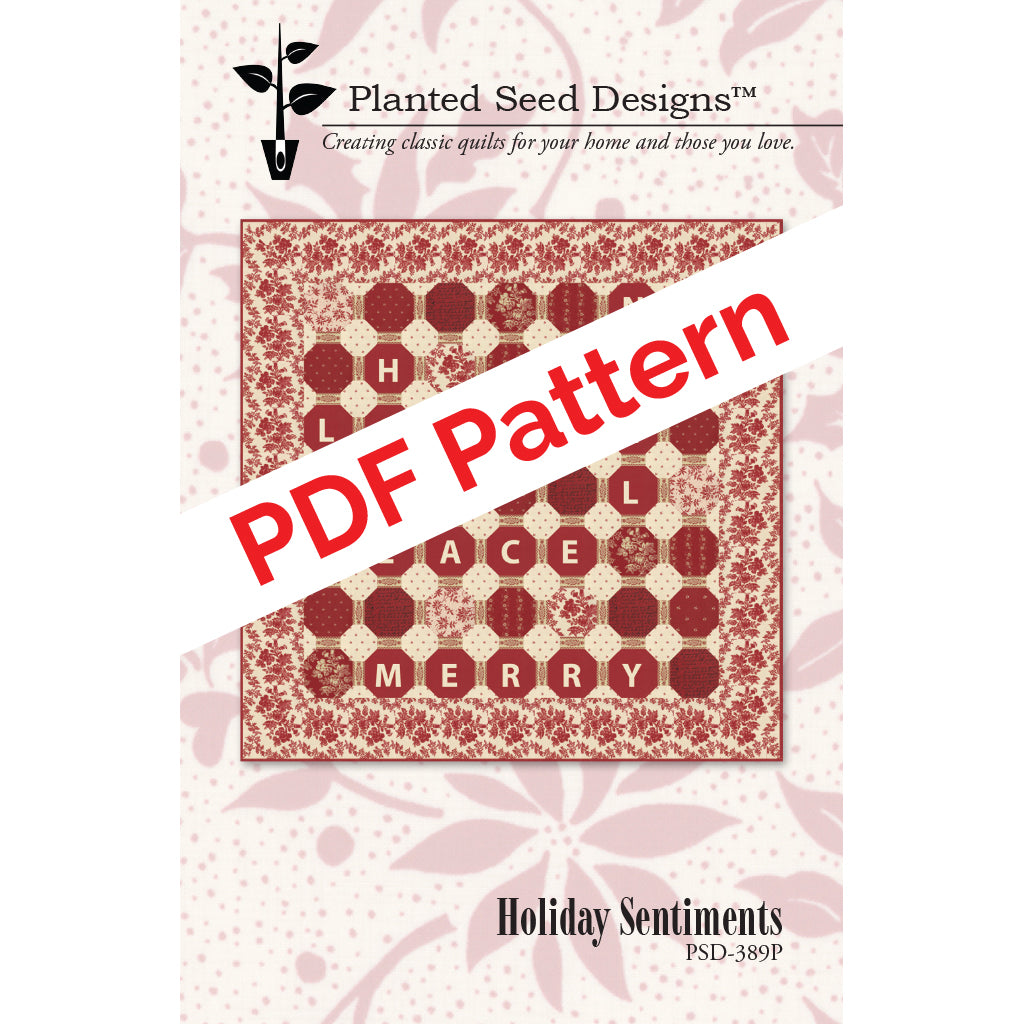 Holiday Sentiments PDF Quilt Pattern – Planted Seed Designs