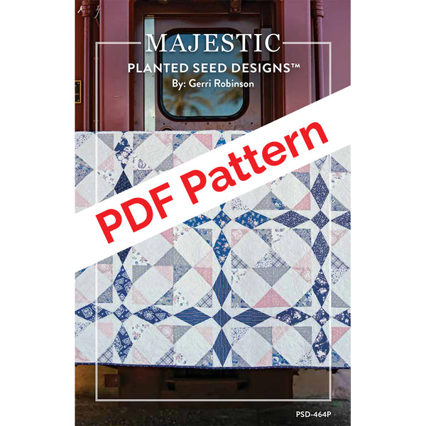 Majestic PDF Quilt Pattern