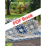 NEW!  Quilts in Bloom PDF Book