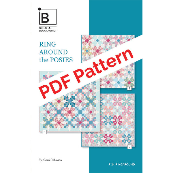 NEW! Ring Around the Posies PDF Quilt Pattern