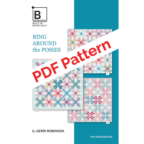 NEW! Ring Around the Posies PDF Quilt Pattern