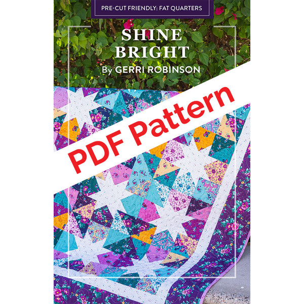 Shine Bright PDF Quilt Pattern