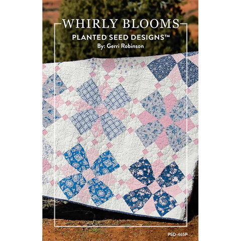 Whirly Blooms Quilt Pattern (PSD-465P)